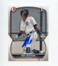 ABEL BASTIDAS SIGNED 2023 BOWMAN BASEBALL CARD AUTO