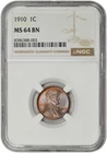 1910 1c Lincoln Wheat Cent NGC MS 64 BN with Toning