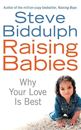 Raising Babies: Should Under 3s Go to Nursery?. Biddulph 9780007221929 New** - Image 4