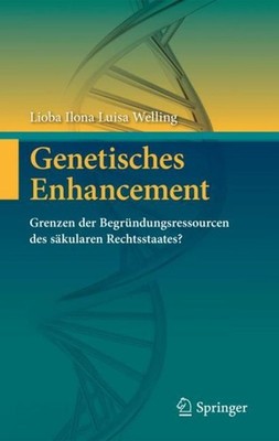 Genetisches Enhancement Lioba Ilona Luisa Welling