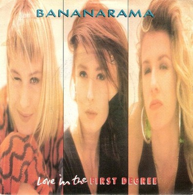 Bananarama - Love In The First Degree (7'', Single)