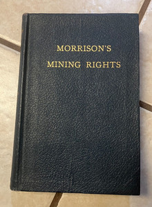 Scarce book!  1936--Morrison's Mining Rights