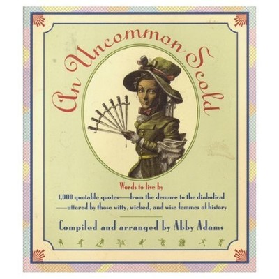 An Uncommon Scold,Abby Adams- 9780671885267