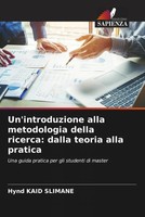 Hynd Kaid Slimane | Un'introduzione Alla Metodologia Della Ricerca: Dalla...