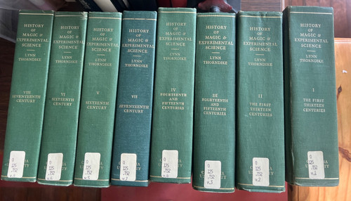 A History of Magic & Experimental Science by Lynn Thorndike