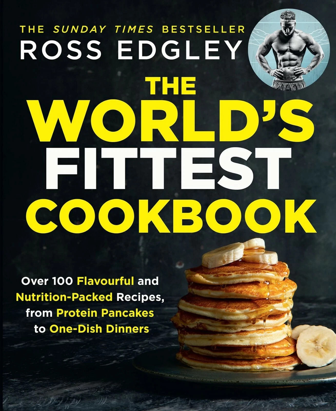 The World’s Fittest Cookbook by Ross Edgley Paperback NEW