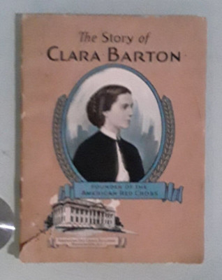 john hancock mutual life insurance company THE STORY OF CLARA BARTON 1930 mini
