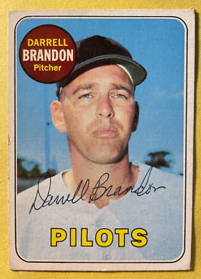 SIGNED DARRELL BRANDON 1969 TOPPS BASEBALL CARD - SEATTLE PILOTS