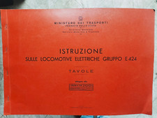 Istruzioni sulle locomotive elettriche gruppo E 424 E424 ed. 1962 treno TAVOLE