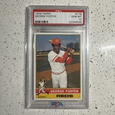 🔥🔥VERY LOW POP🔥🔥George Foster 1976 Topps #179 PSA 10 Reds