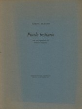 Piccolo bestiario - Alberto Vigevani (Edizioni di Vanni Scheiwiller) [1988]