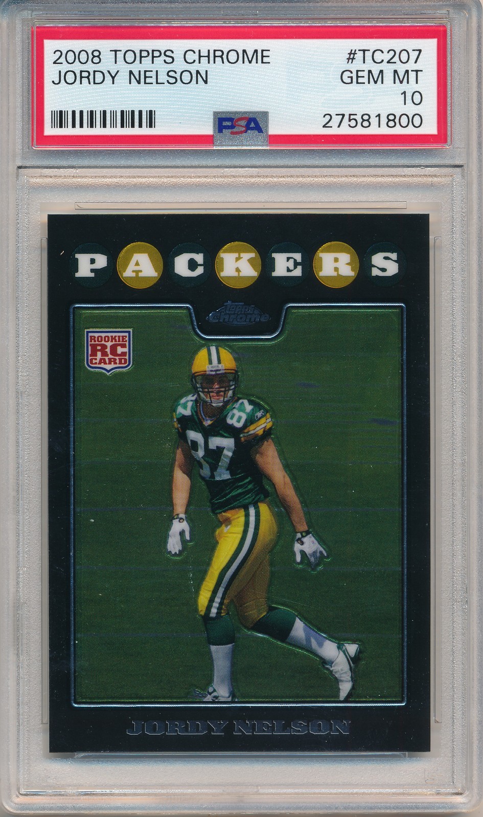 2008 TOPPS CHROME JORDY NELSON #TC207 RC PSA 10 GEM MINT PACKERS ROOKIE