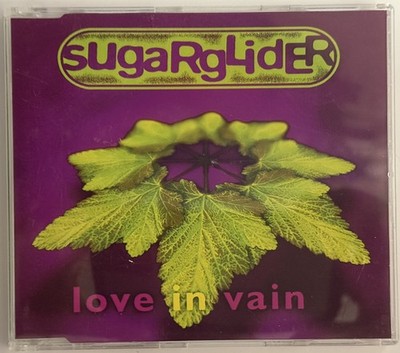 Sugarglider - Love In Vain, (CD) 1998 VGC