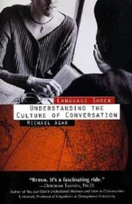 Language Shock: Understanding The Culture Of Conversation - VERY GOOD