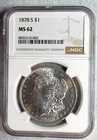 1878 S Morgan Dollar NGC MS62 GORGEOUS UNCIRCULATED $1 Coin!