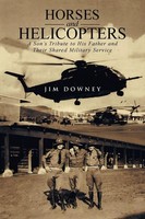 Horses And Helicopters Jim Downey Taschenbuch Kartoniert / Broschiert Englisch