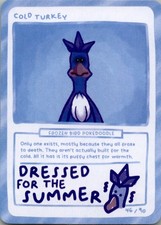 Pokedoodles Gag Teams - Cold Turkey (Articuno) 46/90 - Set 2 Pokemon Fan Art