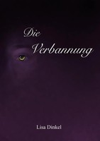 Die Verbannung Lisa Dinkel Taschenbuch 496 S. Deutsch 2019 Books On Demand Gmbh