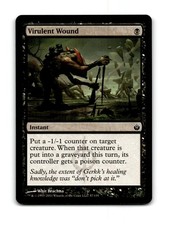 Virulent Wound 57 Common Mirrodin Besieged Magic: The Gathering Near Mint