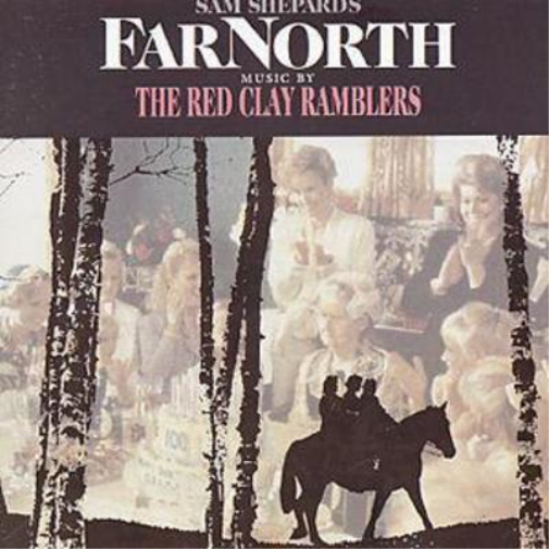 The Red Clay Ramblers Far North: SAM SHEPHARD'S (CD) Album