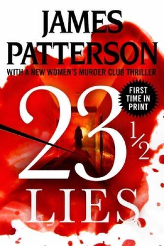 23 12 Lies - Paperback By Patterson, James - VERY GOOD