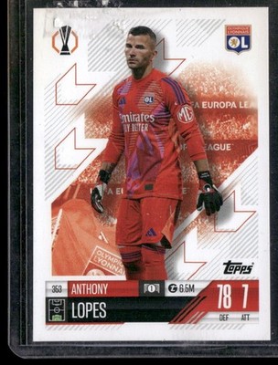 2024-25 Topps Match ATTAX UEFA UCC FAST SHIPPING BUY 5 GET 5 ANTHONY LOPES