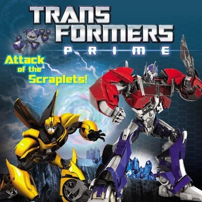 Transformers Prime: Attack of the Scraplets! - paperback Paz, Veronica