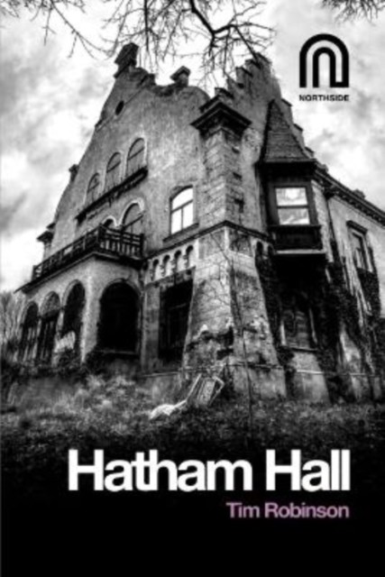 Hatham Hall by Tim Robinson (Paperback Book)