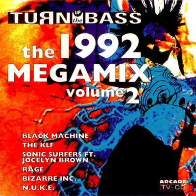 CD TCM, Naughty By Nature, House Of Pain Turn Up The Bass - The 1992 Megamix Vo