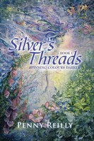 Penny Reilly | Silver's Threads | Taschenbuch | Englisch (2013) | Xlibris