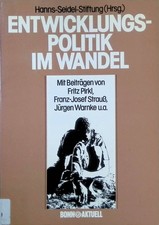 Entwicklungspolitik im Wandel : Dokumentation. Dritte-Welt-Kongress 1985. Pirkl,