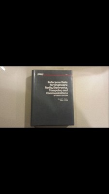 Reference Data for Engineers: Radio, Electronics, Computer & Communications ...