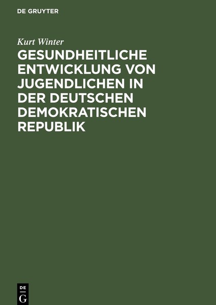 Gesundheitliche Entwicklung Von Jugendlichen In Der Deutschen Demokratischen Rep-image