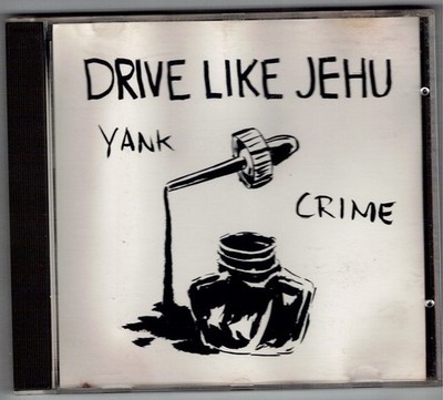 Yank Crime by Drive Like Jehu 1994 Elemental Records Indie Rock