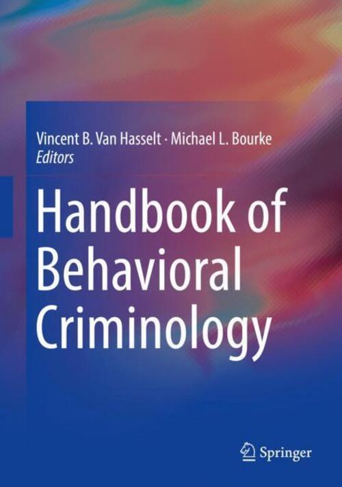 Thumbnail - Michael L. Bourke (u. A.) | Handbook Of Behavioral Criminology | Buch