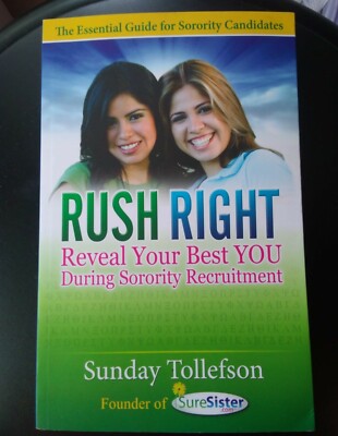 Rush Right Sorority Rush Guide Greek College 'Sure Sister' Brand New
