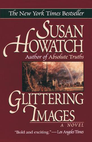 Thumbnail - Susan Howatch Glittering Images (taschenbuch) Starbridge (us Import)