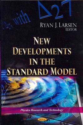 New Developments in the Standard Model, Hardcover by Larsen, Ryan J. (EDT), L...