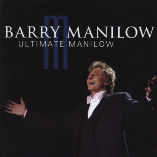 BARRY MANILOW Ultimate Manilow CD BRAND NEW