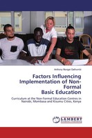 Anthony Mungai Gathumbi | Factors Influencing Implementation Of Non-Formal...