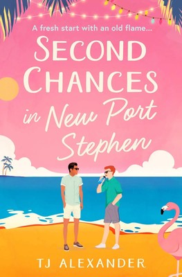 Second Chances in New Port Stephen | Tj Alexander | Taschenbuch | Englisch