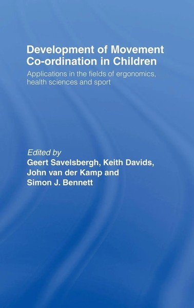 Geert Savelsbergh (U. A.) | Development Of Movement Coordination In Children-image