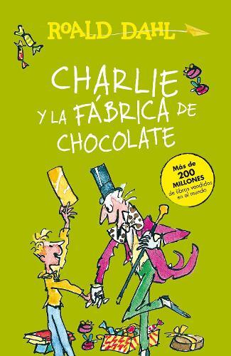 Roald Dahl Charlie y la fábrica de chocolate / Charlie and the Choco (Tascabile)