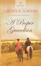 A Proper Guardian (Heartsong Presents) - Mass Market Paperback - VERY GOOD