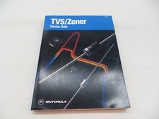 MOTOROLA TVS/Zener Device Data 1991 Book DL150 tech book