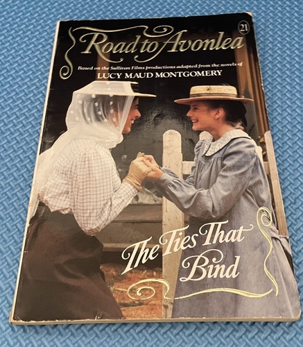 Road to Avonlea The Ties That Bind by Heather Conkie Paperback