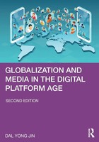 Globalization And Media In The Digital Platform Age | Dal Yong Jin | Taschenbuch