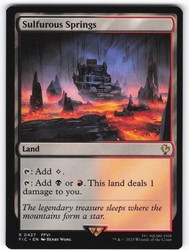 Sulfurous Springs #427 - Commander: FINAL FANTASY MTG Rare Land