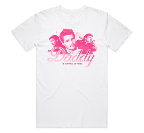 Daddy Is A State Of Mind Pedro Pascal T-shirt Top Funny Gift Adult Unisex Meme - Picture 1 of 4