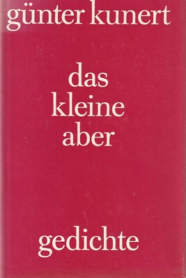 Günter Kunert: Das kleine Aber